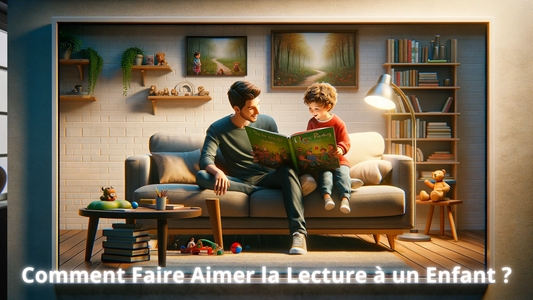 comment faire aimer la lecture à un enfant 