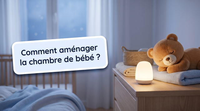 Comment aménager la chambre de bébé : conseils, mobilier et sécurité