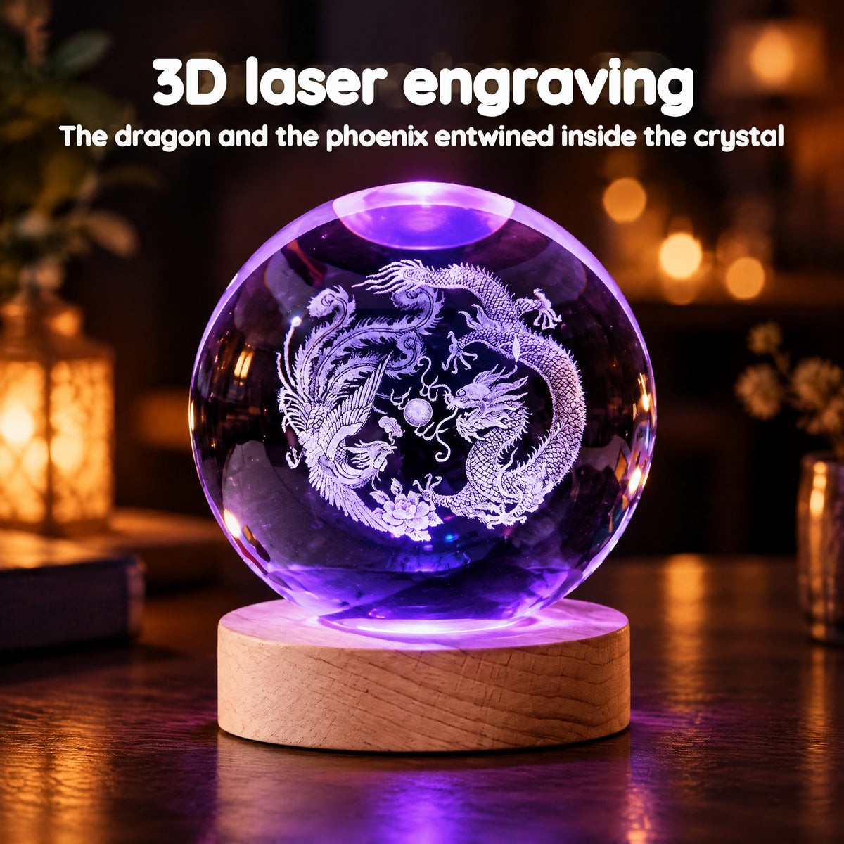 Dragon and Phoenix 3D-Engraved Crystal Ball Night Light – 3D laser engraving